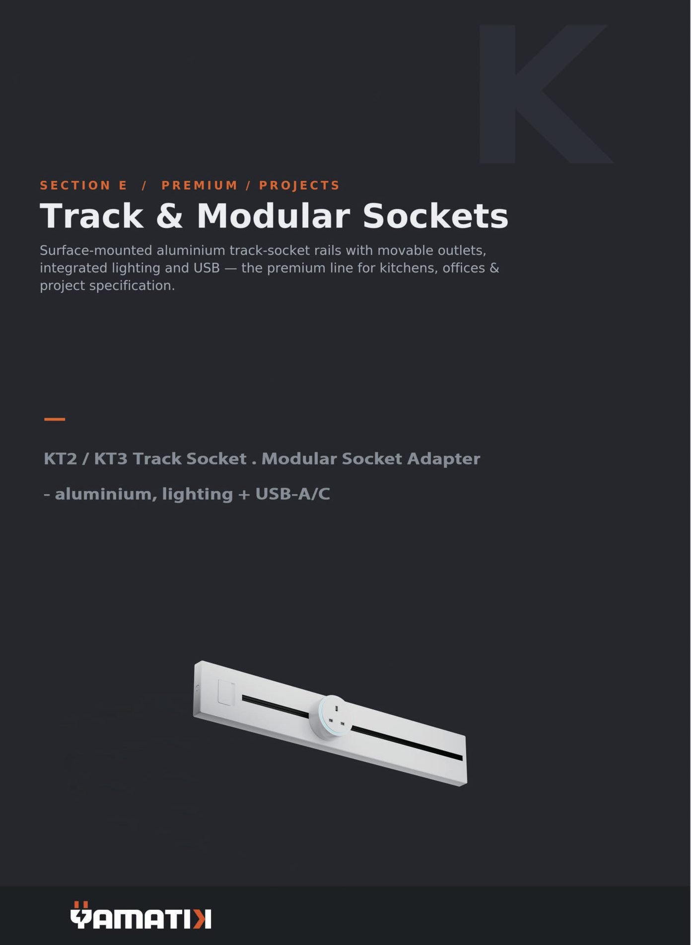 YAMATIK track and modular socket in a project scene